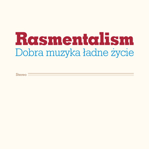 Rasmentalism